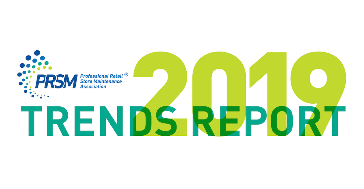 PRSM Association Releases 2019 Retail Facilities Trends Report